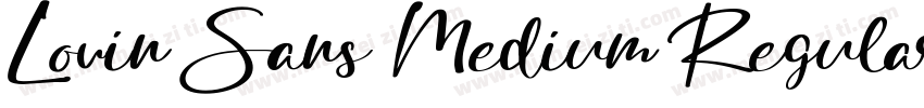 Lovin Sans Medium Regular字体转换